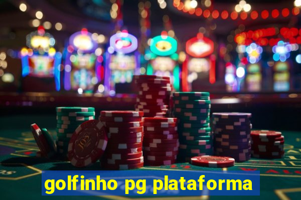 golfinho pg plataforma